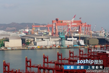 山船重工新订单 现代重工前五月新船订单大增500%
