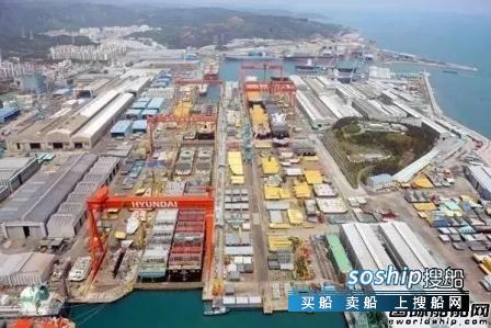 2018中国重工有希望吗 现代重工正式关停群山船厂