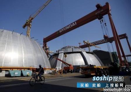 振华重工可能重组吗 5600名员工或失业！现代重工将关闭海工船厂