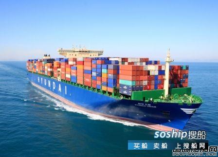 集装箱船 现代商船确认订造20艘超大型集装箱船