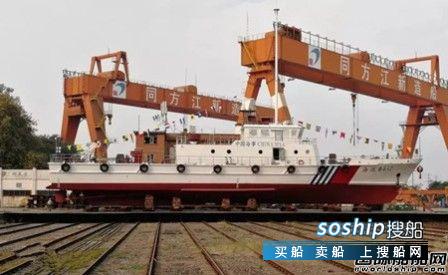 同方江新一周实现2艘海事巡逻船下水