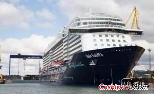 Meyer Turku一艘邮轮“Mein Schiff 6”号交付