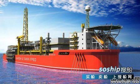 Energean：中远海运重工FPSO项目将开工