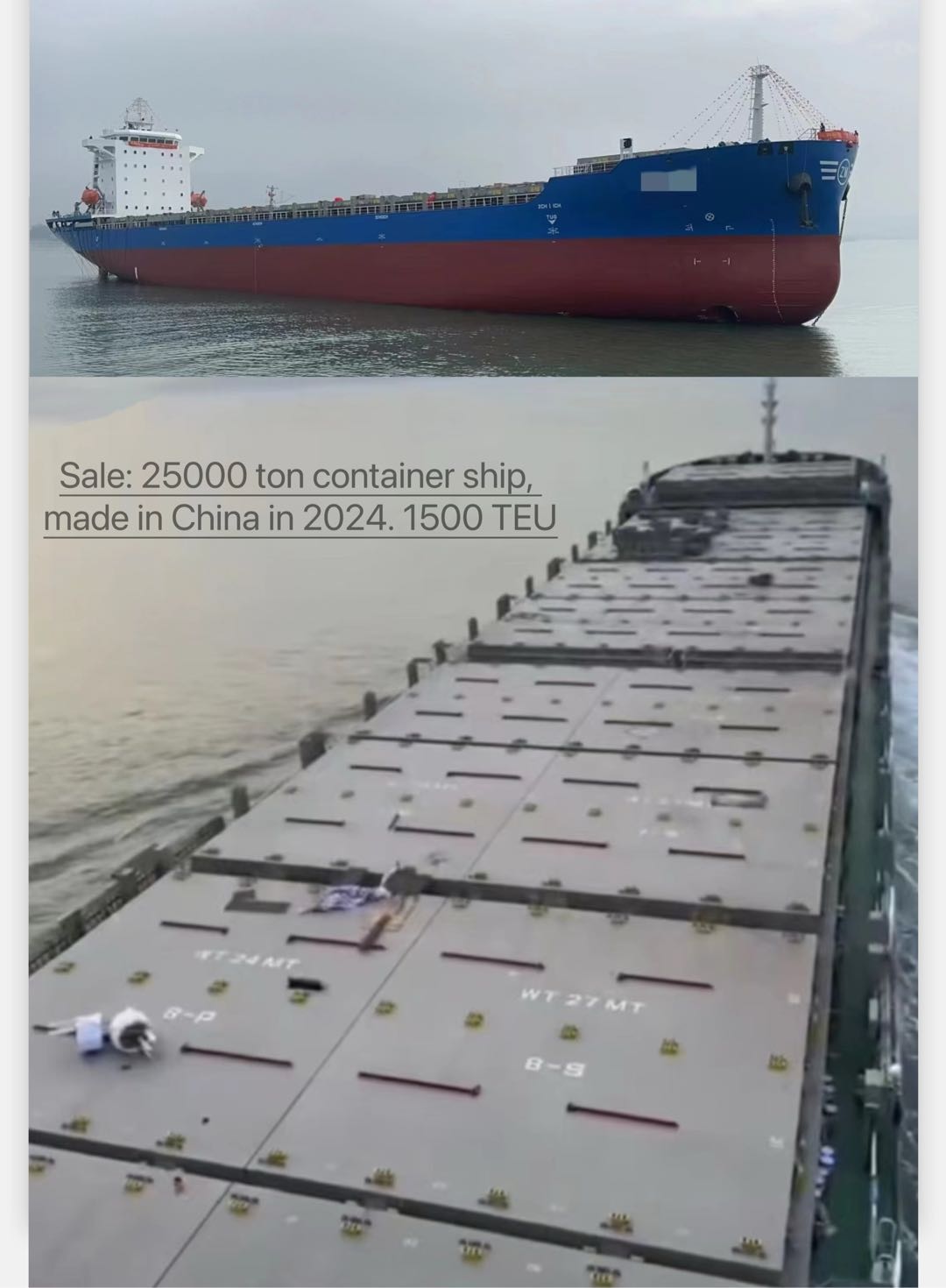 出售：25000吨在航集装箱船 装载集装箱（1500 TEU） 建造地址：中国 福建 建造完工年份：2024年 Sale: 25000 ton container ship, made in Chin